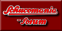 Schucomania Forum